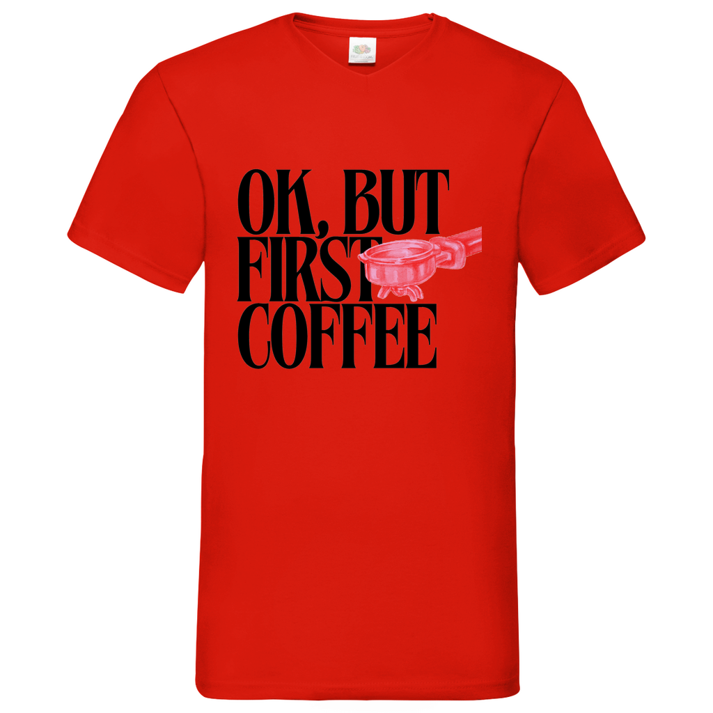 Coffee first- V-Neck T-Shirt bright