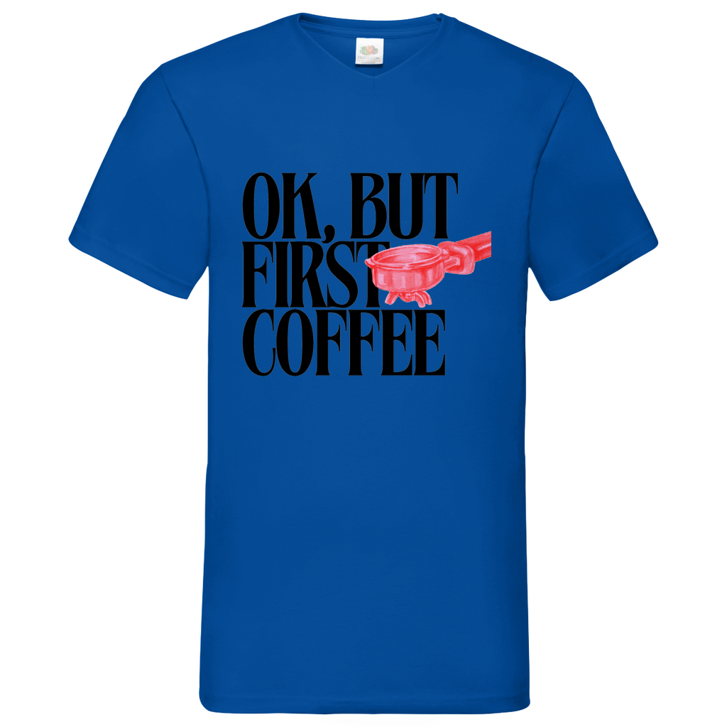 Coffee first- V-Neck T-Shirt bright