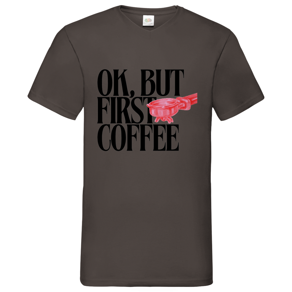 Coffee first-  V-Neck T-Shirt bright