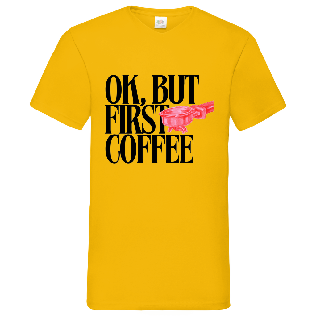 Coffee first-  V-Neck T-Shirt bright